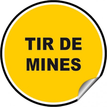 Sticker Avertissement - Tir de mines